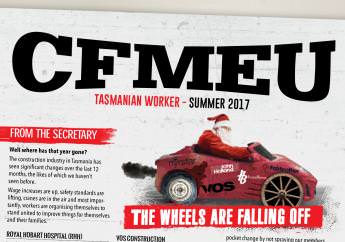CFMEU Tasmania Worker Summer 2017