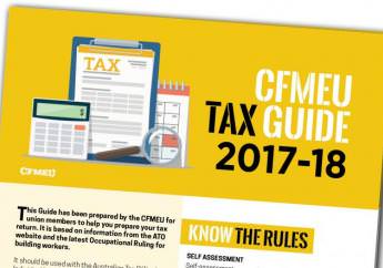 Tax Time – 2018 CFMEU Tax Guide