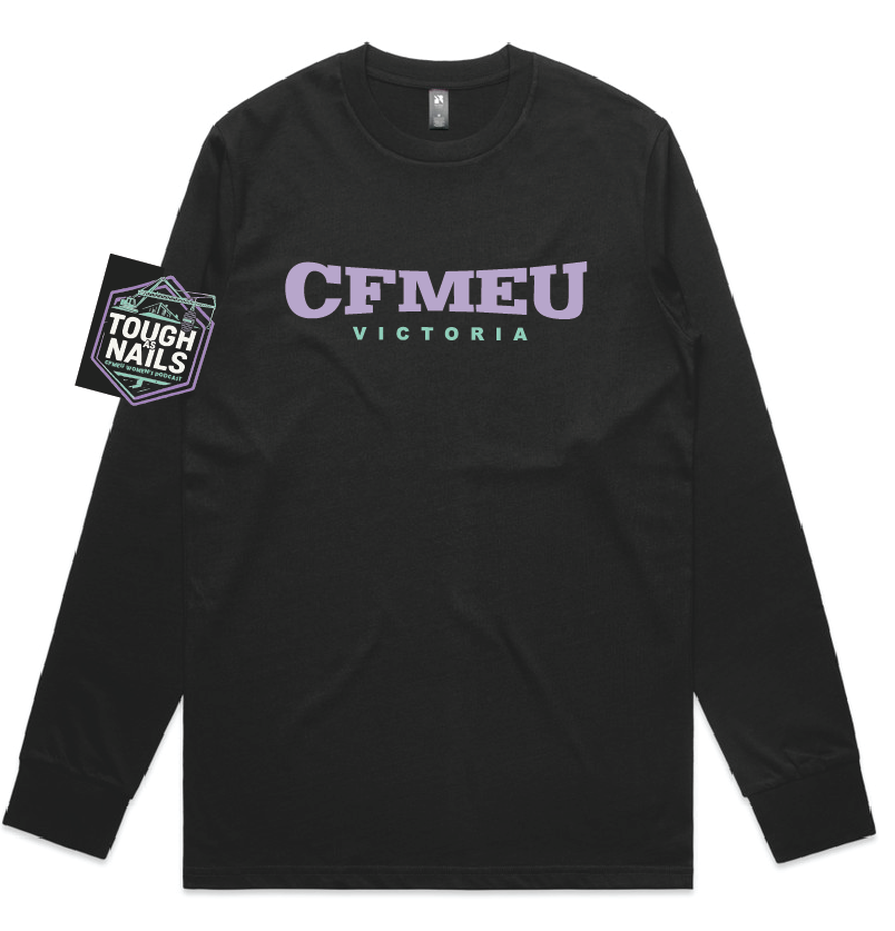 Pre Order - Tough As Nails Podcast LS Tee (Please Read Description Before Ordering)