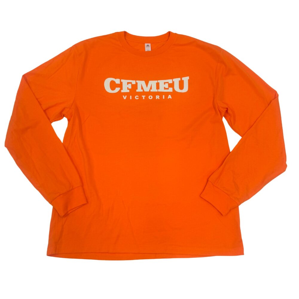 Bright orange long-sleeve shirt laid flat with white 'CFMEU VICTORIA' text across the chest.