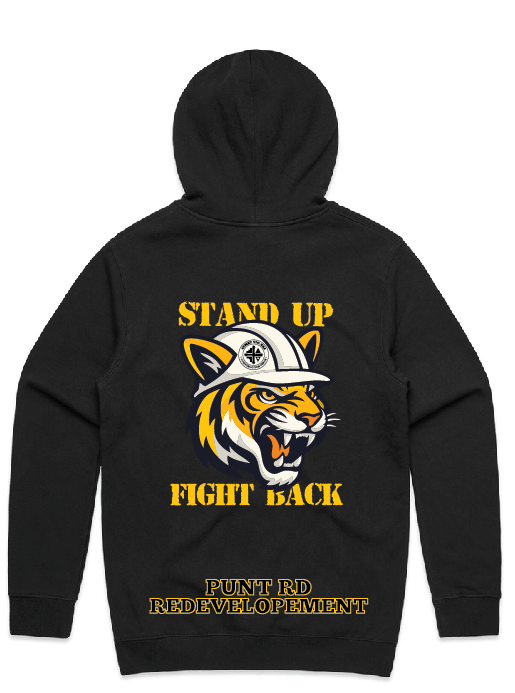 punt-rd-backpng | CFMEU VIC & TAS Black hoodie displaying a snarling tiger in a white firefighter helmet, with bold yellow text 'STAND UP FIGHT BACK' and 'PUNT RD REDEVELOPMENT' beneath.