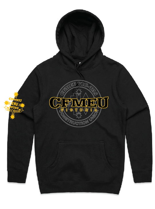 Black hoodie featuring a grey circular CFMEU Victoria Construction Union logo on the chest and bold yellow CFMEU text; yellow star patch on the left sleeve.