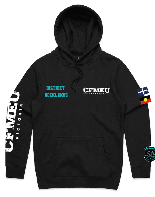 Black hoodie with teal 'DISTRICT DOCKLANDS' text and CFMEU Victoria logo on the chest; left sleeve shows vertical 'CFMEU VICTORIA' text; right sleeve features two flags (Finland on top, Aboriginal flag below); lower-right sleeve has a teal CFMEU patch.