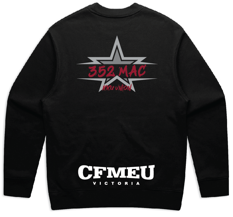 gretstar-back-2png | CFMEU VIC & TAS Back of a black sweatshirt featuring a gray starburst graphic with red '352 MAC' text and '100% UNION' beneath, plus large white 'CFMEU Victoria' branding at the lower back.